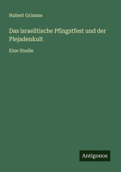 Cover Das israelitische Pfingstfest und der Plejadenkult