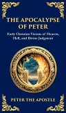The Apocalypse of Peter The Apocalypse of Peter