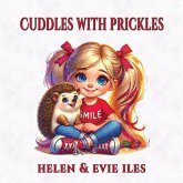 Cuddles with Prickles Cuddles with Prickles