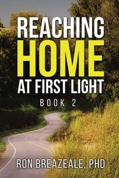 Reaching Home at First Light - Breazeale, Ron Reaching Home at First Light - Breazeale, Ron
