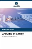 ARDUINO IN AKTION