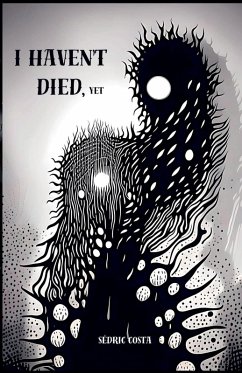 Cover I haven't died, yet