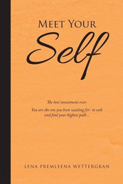 Meet Your Self - Wettergran, Lena Premleena