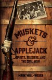 Muskets and Applejack