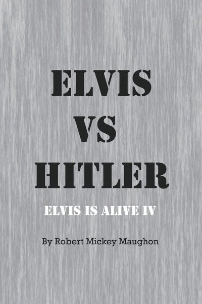 Elvis vs Hitler Elvis vs Hitler