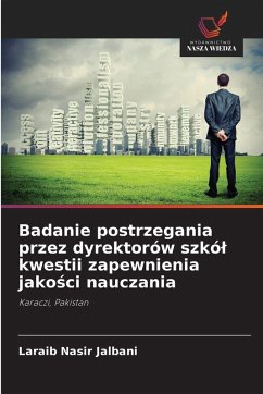 Badanie postrzegania przez dyrektorów szkó¿ kwestii zapewnienia jako¿ci nauczania Cover Badanie postrzegania przez dyrektorów szkó¿ kwestii zapewnienia jako¿ci nauczania