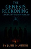 The Genesis Reckoning