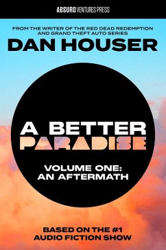 A Better Paradise - Houser, Dan A Better Paradise - Houser, Dan