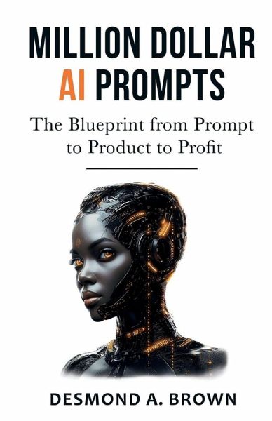 Million Dollar AI Prompts Million Dollar AI Prompts