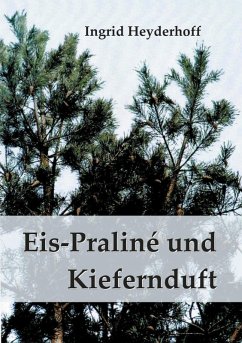 Cover Eispraliné und Kiefernduft
