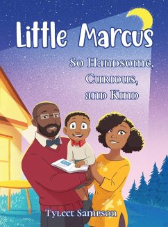 Cover Little Marcus So Handsome, Curious, and Kind