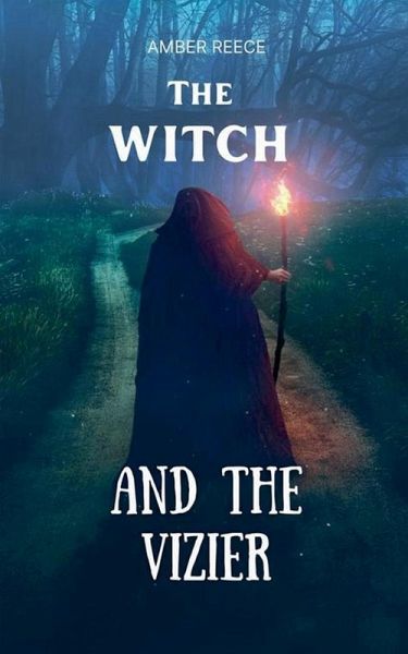 The Witch and The Vizier The Witch and The Vizier