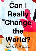 Can I Really Change the World? Can I Really Change the World?