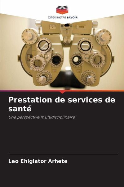 Prestation de services de santé