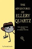 The Adventures of Ellery Quartz