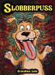 Slobberpuss - Bild 1