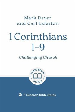 Cover 1 Corinthians 1 - 9: Challenging Church