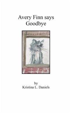 Avery Finn Says Goodbye - Daniels, Kristina L.