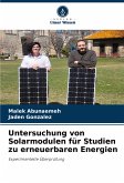 Untersuchung von Solarmodulen für Studien zu erneuerbaren Energien