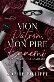Mon Patron, Mon PIRE Ennemi Tome 2 (eBook, ePUB)