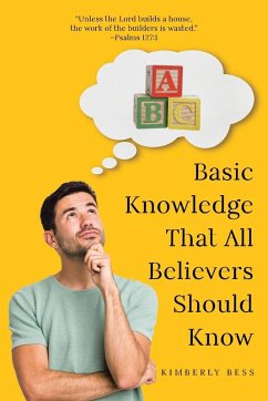 Cover Basic Knowledge That All Believers Should Know