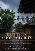 Great Telugu Short Stories Volume 2 (1948-1970) - A Collection of Some of the Finest Telugu Short Stories Great Telugu Short Stories Volume 2 (1948-1970) - A Collection of Some of the Finest Telugu Short Stories