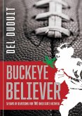 Buckeye Believer Buckeye Believer