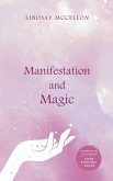 Manifestation & Magic