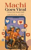 Machi Goes Viral