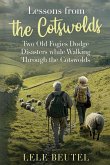 Lessons from the Cotswolds Lessons from the Cotswolds