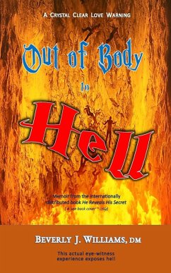Out of Body to Hell - Williams DM, Beverly J.