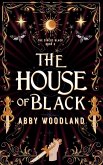 The House of Black The House of Black