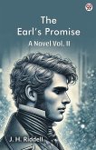 The Earl s Promise A Novel Vol. II