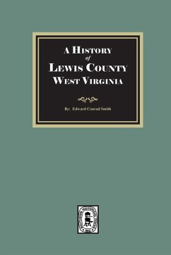 Cover A History of Lewis County, West Virginia