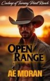 Open Range (Cowboys of Turning Point Ranch, #1) (eBook, ePUB) Open Range (Cowboys of Turning Point Ranch, #1) (eBook, ePUB)