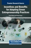 Incentives and Benefits for Adopting Green Entrepreneurship Practices