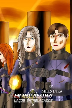 Cover Em meu Destino - Laços Entrelaçados (In my Destiny, #1) (eBook, ePUB)