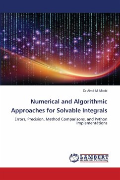 Cover Numerical and Algorithmic Approaches for Solvable Integrals