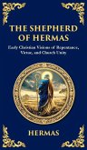 The Shepherd of Hermas The Shepherd of Hermas