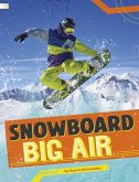Snowboard Big Air Snowboard Big Air