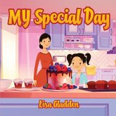 My Special Day My Special Day