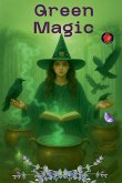 Green Magic Green Magic