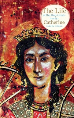 Cover The Life of the Holy Great-martyr Catherine