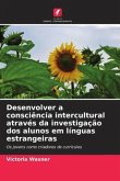 Desenvolver a consciência intercultural através da investigação dos alunos em línguas estrangeiras