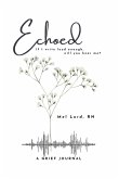 Echoed