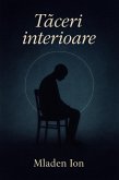 Taceri Interioare (eBook, ePUB) Taceri Interioare (eBook, ePUB)