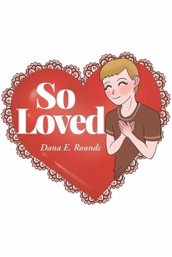 So Loved - Rounds, Dana E.