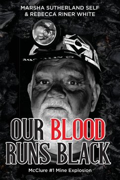 Cover Our Blood Runs Black McClure #1 Mine Explosion