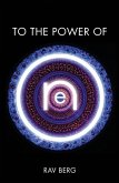 To the Power of One To the Power of One