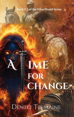 A Time for Change - Tremaine, DeWitt C. A Time for Change - Tremaine, DeWitt C.